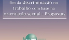 The PSI Brazil Public Sector Campaign to End Discrimination Based on Sexual Orientation: Proposals