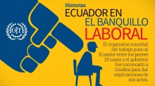 Según la OIT, libertad sindical en situación de riesgo en Ecuador