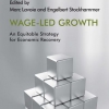 Une croissance tirée par les salaires: une stratégie équitable pour le redressement économique