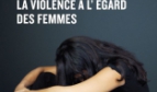 La journée internationale pour l'élimination de la violence à l'égard des femmes