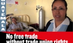 No free trade without trade union rights